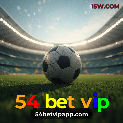 Bônus de Boas-vindas 54 bet vip